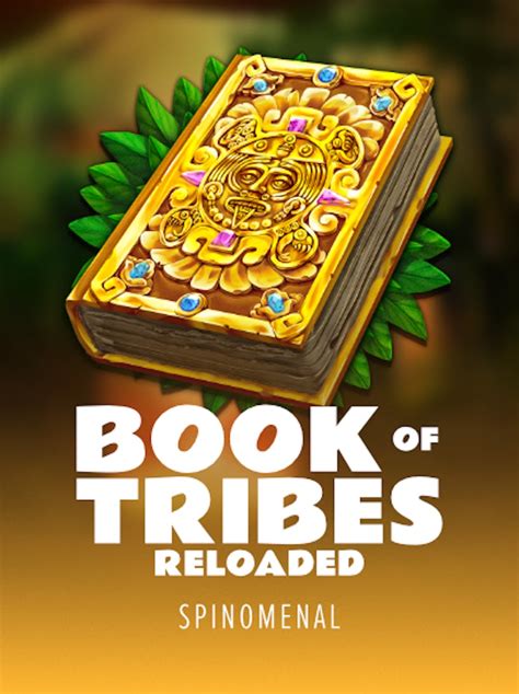 Book Of Tribes Reloaded Bodog